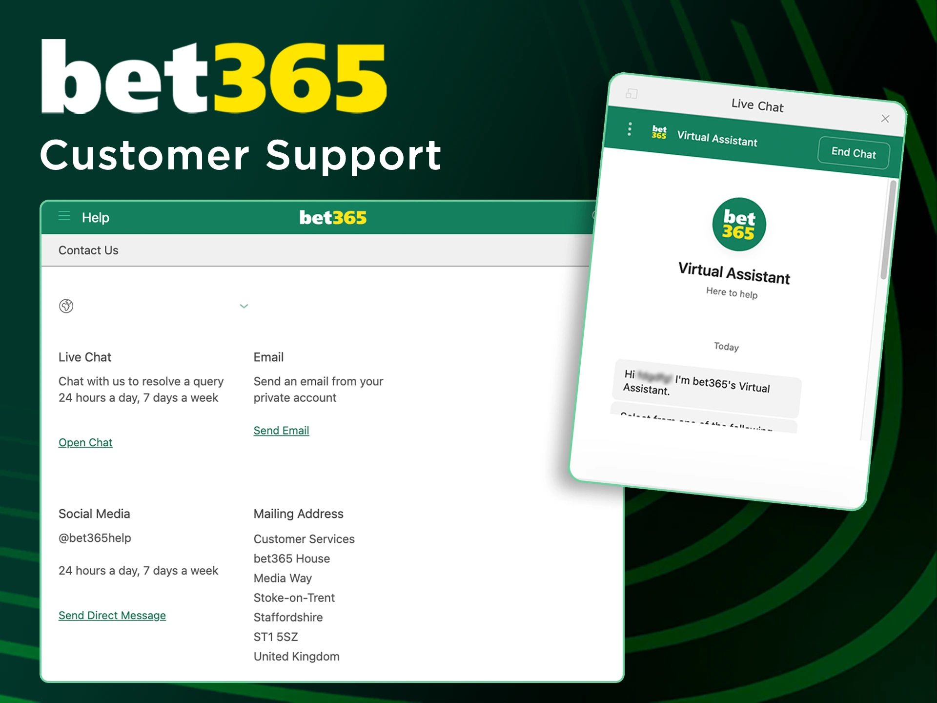 Contact the Bet365 team using any of the available methods.