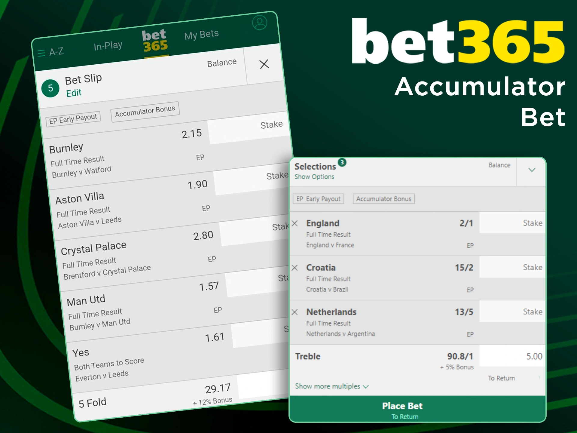 Collect different types of bets in the Accumulator bet at Bet365.