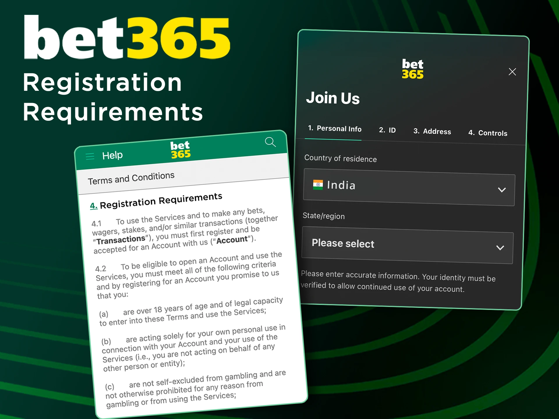 Follow the rules when registering an account with Bet365.