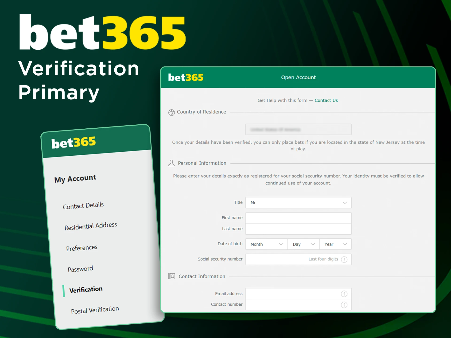 Fill in the required fields for verification at Bet365.