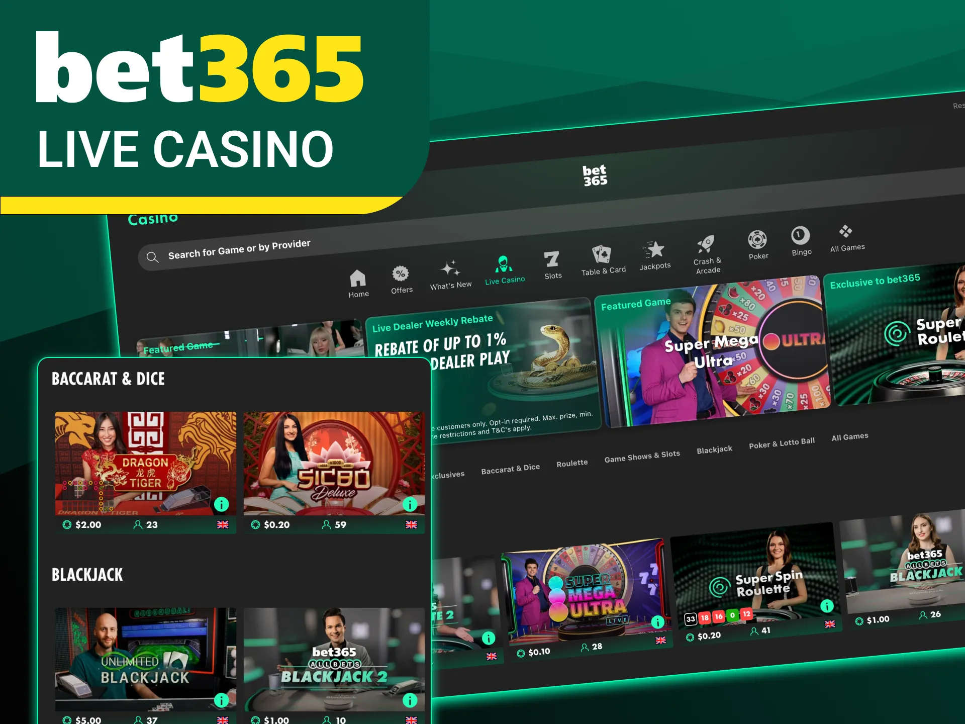 Place your live dealer casino bets at Bet365.