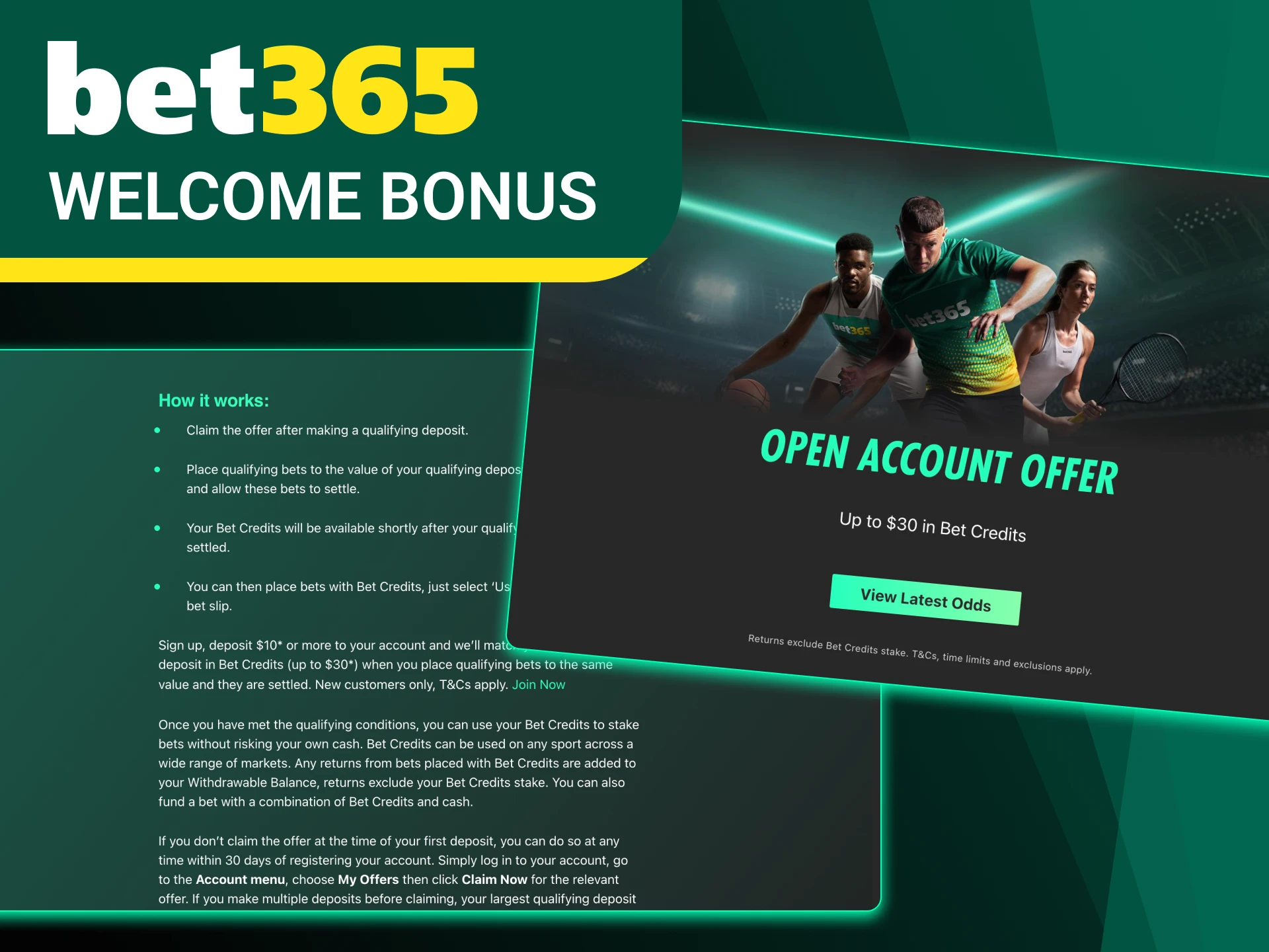 Get a welcome bonus from Bet365 for your first bets.