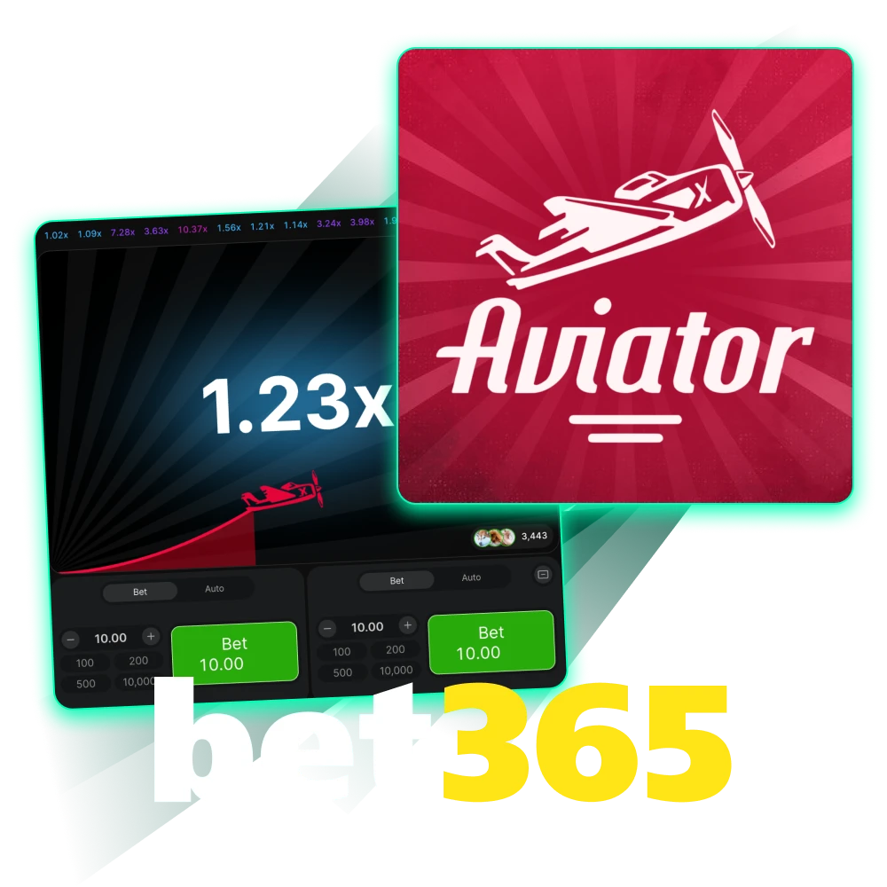 Choose Bet365 online casino to play Aviator.