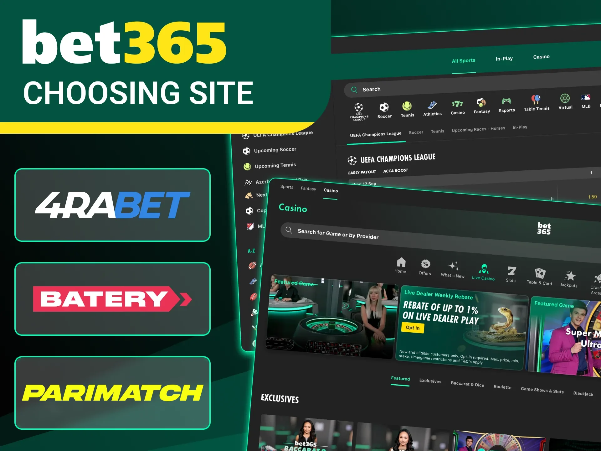 Make the right choice when choosing a betting site.